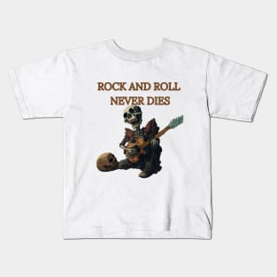 Rock and Roll Never Dies Kids T-Shirt